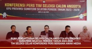 Konferensi Pers seleksi Calon Anggota KPU Provinsi Sumatera Selatan, pada hari Sabtu tanggal 15 Juli 2023, di Gedung Office Tower Lantai 7 Bestol Hotel, Palembang. (foto : KPU Sumsel)