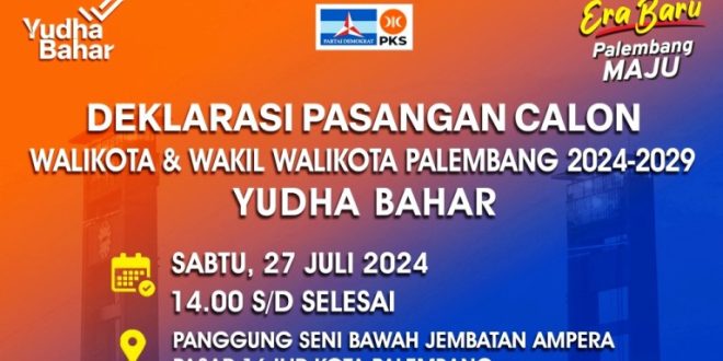 Undangan Acara Deklarasi Yudha Pratomo Mahyuddin dan Ir. Baharudin sebagai Calon Wali Kota dan Calon Wakil Wali Kota Palembang Periode 2024-2029. (Bekisar Media / Rajab)