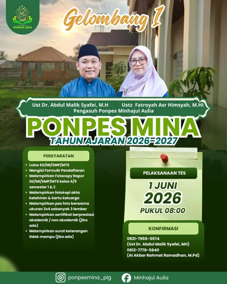 Penerimaan Siswa Baru Pondok Pesantren Minhajul Aulia