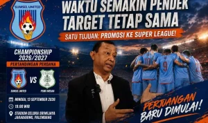 Saatnya Sumsel United Membuktikan Diri di Championship Musim 2026/2027. (BEKISARMEDIA.ID/HAIRUDIN)