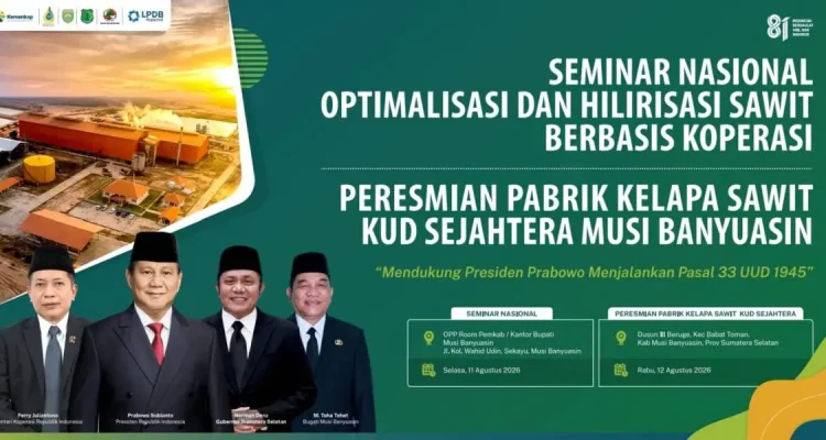 Kabupaten Musi Banyuasin (Muba) bersiap menjadi salah satu titik penting penguatan hilirisasi kelapa sawit berbasis koperasi di tingkat nasional. Dua agenda strategis dijadwalkan berlangsung secara berturut-turut pada 11 hingga 12 Agustus 2026 mendatang. (BEKISARMEDIA.ID/ANGGA)